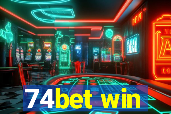74bet win